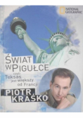 Świat w pigułce czyli Teksas jest większy od Francji