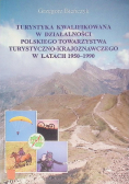 Turystyka kwalifikowana w działalności