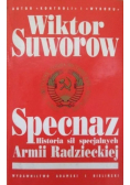 Specnaz Historia sił specjalnych Armii