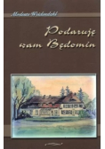 Podaruję Wam Będomin