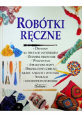 Robótki ręczne