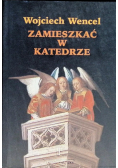 Zamieszkać w katedrze