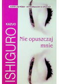 Nie opuszczaj mnie