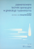 Zaawansowane techniki operacyjne w ginekologii
