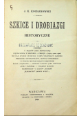 Szkice i drobiazgi historyczne 1904 r.