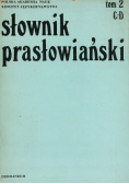 Słownik prasłowiański Tom 2