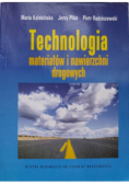 Technologia materiałów i nawierzchni drogowych