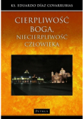 Cierpliwość Boga, niecierpliwość człowieka