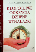 Kłopotliwe odkrycia dziwne wynalazki