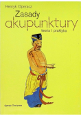 Zasady Akupunktury teoria i praktyka
