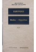 Medea. Hippolitos