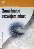 Zarządzanie rozwojem miast