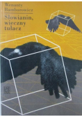 Słowianin, wieczny tułacz
