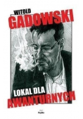 Lokal dla awanturnych