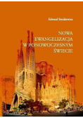 Nowa ewangelizacja w ponowoczesnym świecie