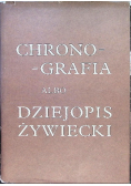 Chronografia albo dziejopis Żywiecki