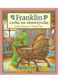 Franklin czeka na siostrzyczkę