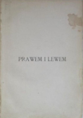 Prawem i lewem Tom 1