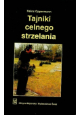Tajniki celnego strzelania