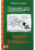 Prosiak superbohaterem