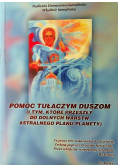 Pomoc tułaczym duszom