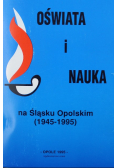Oświata i nauka na Śląsku Opolskim