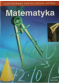 Matematyka ilustrowana encyklopedia ucznia