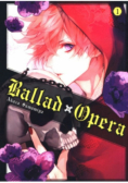 Ballad x Opera Tom 1
