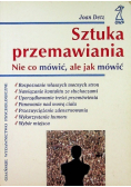Sztuka przemawiania nie co mówić  ale jak mówić
