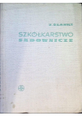 Szkółkarstwo sadownicze