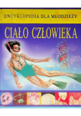 Encyklopedia dla młodzieży Ciało człowieka