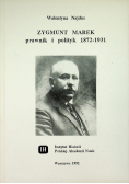 Zygmunt Marek prawnik i polityk 1872-1931
