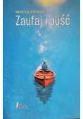 Zaufaj i puść