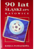 90 lat śląskich ZPN Katowice