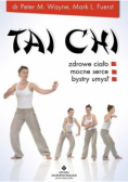 Tai Chi zdrowe ciało mocne serce bystry umysł