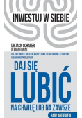 Daj się lubić na chwilę lub na zawsze