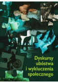 Dyskursy ubóstwa i wykluczenia społecznego
