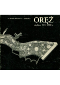 Oręż zdobiony XVI - XVIII wiek