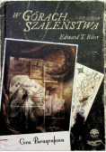 W górach szaleństwa