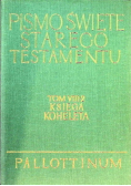 Pismo Święte Starego Testamentu Tom VIII  Księga Koheleta