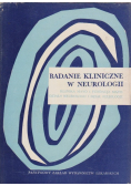 Badania kliniczne w neurologii