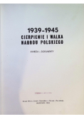 1939-1945 Cierpienie I Walka Narodu Polskiego