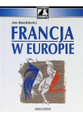 Francja w Europie