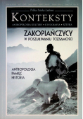 Konteksty Nr 1 / 13 Zakopiańczycy w poszukiwaniu tożsamości
