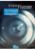 Ku filozofii fotografii