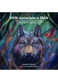 Wilk opowiada o sma