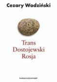 Trans Dostojewski Rosja