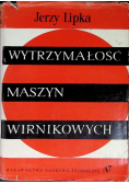 Wytrzymałość maszyn wirnikowych