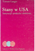 Stany w USA Instytucje - praktyka - doktryna