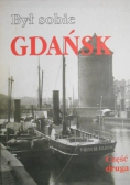 Był sobie Gdańsk Część druga